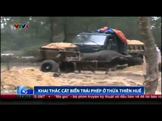 Khai thác cát biển trái phép ở Thừa Thiên Huế