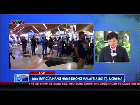 PV Hữu Hưng đưa tin vụ máy bay của hãng hàng không Malaysia rơi tại Ukraine - 18/07