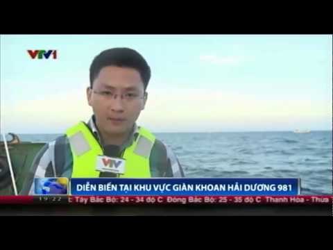 Thời sự 19h: Diễn biến tại khu vực giàn khoan Hải Dương 981