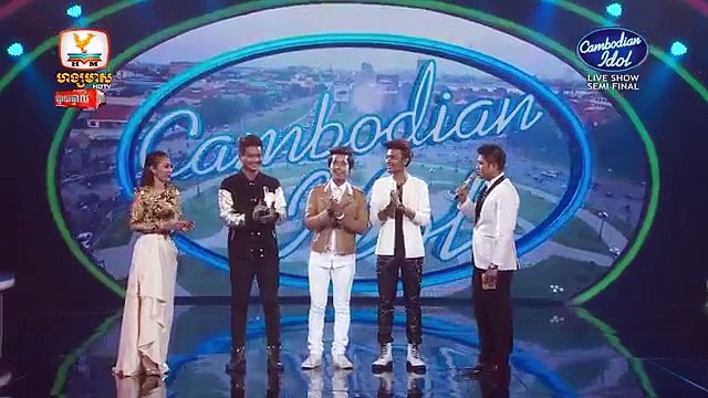 Cambodian Idol - Live Show - Semi Final - លេខសំគាល់សម្រាប់សប្តាហ៍ផ្ដាច់ព្រ័ត្រ