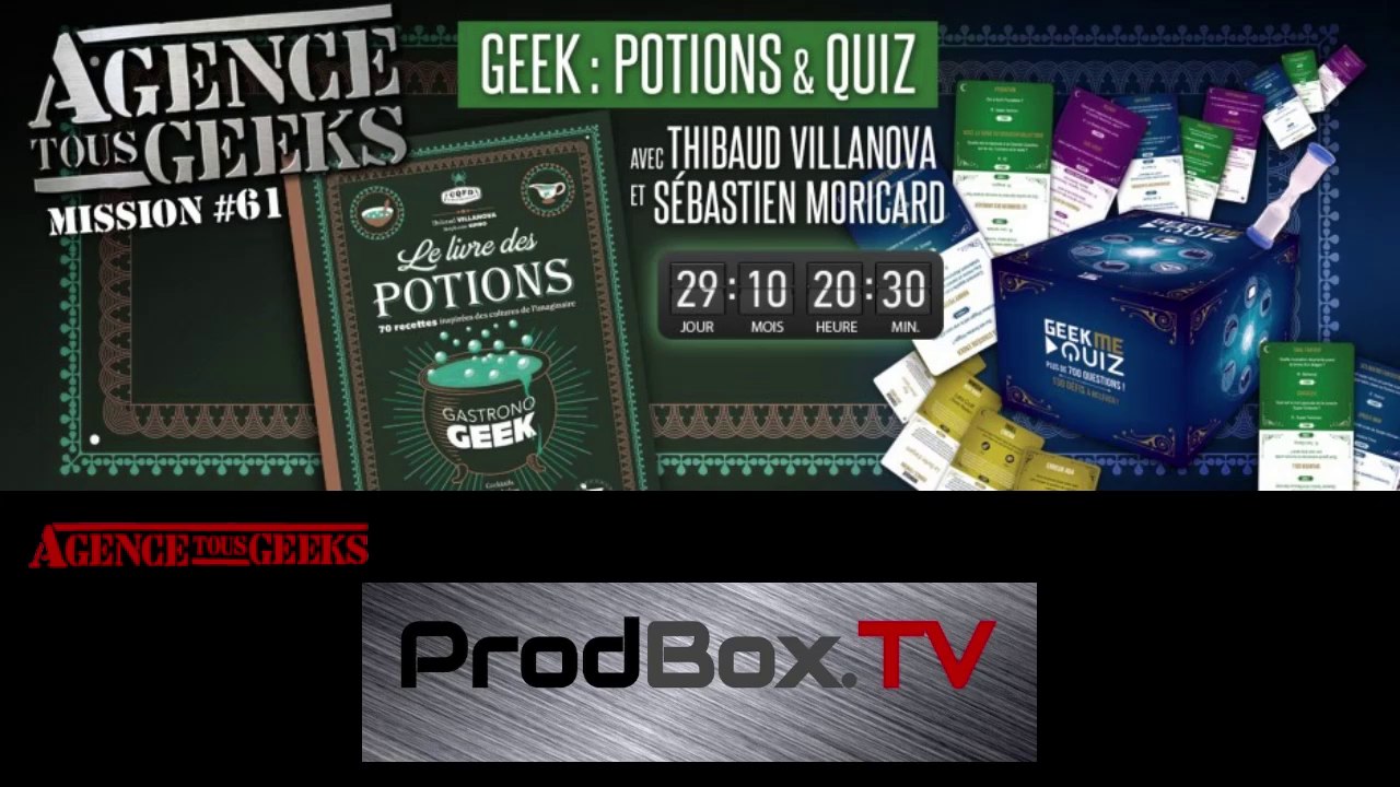 Agence  Tous Geeks #61 :  GastronoGeek et GeekMeQuiz sont sur un plateau ..