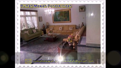 Dijual Rumah Mewah Strategis Pondok Indah Jakarta Selatan | Lokasi Di Jalan Utama Dekat PIM 2 (Cuma 2 Menit Saja)