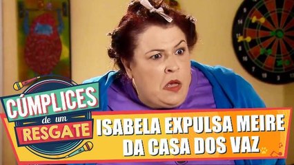Isabela expulsa Meire da casa dos Vaz