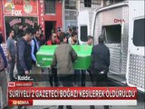 Şanlıurfa'da 2 Gazeteci öldürüldü Gaziantep'de polise bombalı saldırı yapıldı