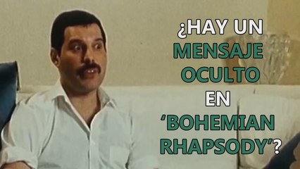 El mensaje oculto de Freddie Mercury en 'Bohemian Rhapsody'