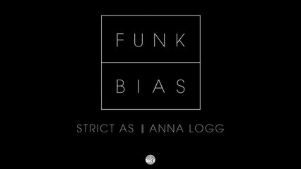 FunkBias - Strict As