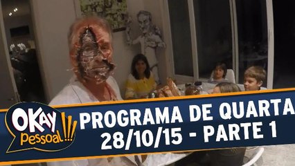 Okay Pessoal!!! 28.10.15 - Quarta - Parte 1
