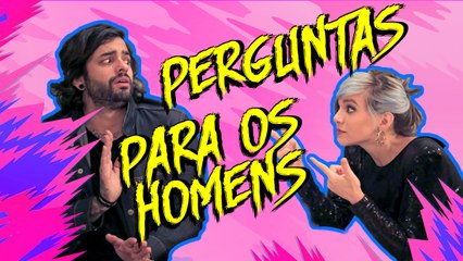 PERGUNTAS NOJENTAS SOBRE HOMENS | KAREN JONZ E LUCAS SILVEIRA
