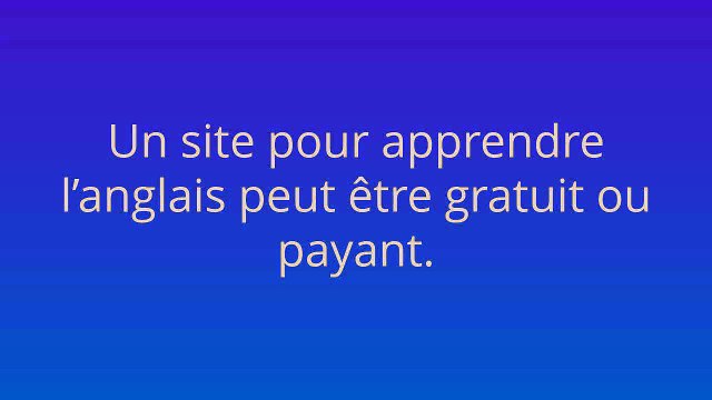 Site pour apprendre l'anglais, Meilleur site pour apprendre l'anglais en ligne