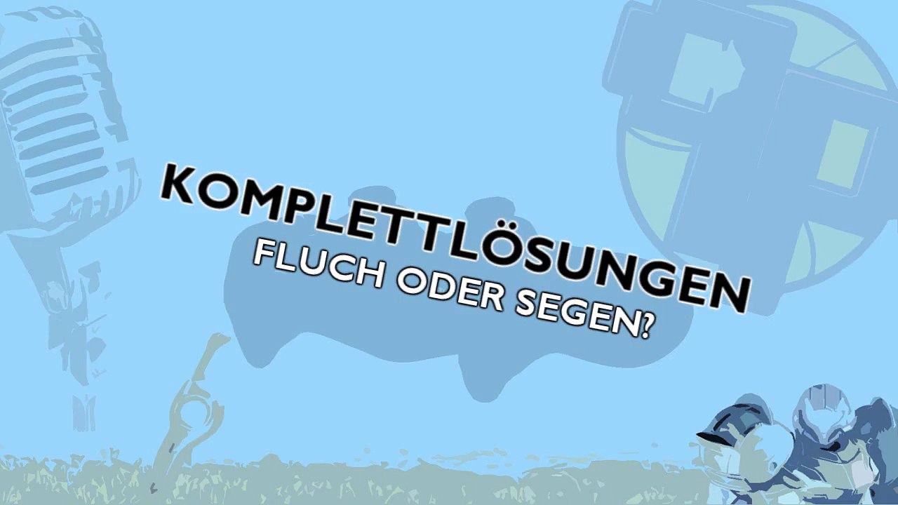 Komplettlösungen - Fluch oder Segen?