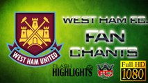 WEST HAM FANCHANTS with Lyrics - Best HAMMERS songs ever - LIVE | FULL HD |