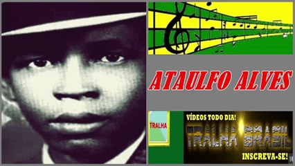 ATAULFO ALVES - VIDA DE MINHA VIDA 1949