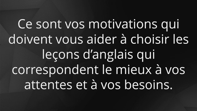 Leçon Anglais Débutant - Quelles sont les leçons d'anglais les plus efficaces ?