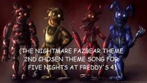 FNAF4: Fazbear's Nightmares (2nd Chosen Theme)