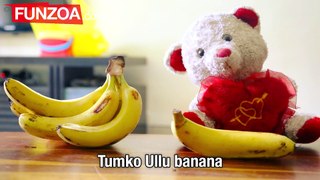 You Are A Kela | Funny Hindi Banana Song