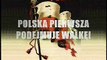 Polska pierwsza podejmuje walke 1/3 (Poland first to fight) - Martin Willow
