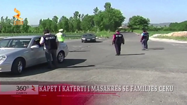 360° Grade -KAPET I KATERTI I MASAKRES SE FAMILJES CEKU
