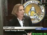 Reporters Call tzipi Livni Terrorist and a Murderer During DC Press Conference