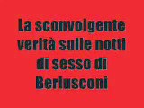 La sconvolgente verità sulle notti di sesso di Berlusconi-bunga bunga