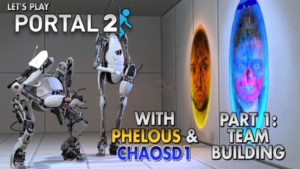 Portal 2 Co-Op Part 1 Team Building