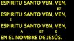 CANTOS PARA MISA - ESPÍRITU SANTO VEN, VEN - LETRA Y ACORDES - PENTECOSTES