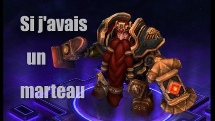 La Chaîne Gaming - HOTS : Muradin - Si j'avais un marteau (by Daï-mon)