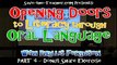 Opening Doors to Literacy through Oral Language - PART 4