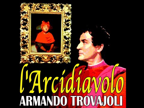 L'Arcidiavolo by Armando Trovajoli (The Devil in Love) - Titles (High Quality Audio)