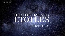 Histoires d'Etoiles (2-2) HD