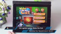 [Android - iOS Game] Trải nghiệm game Wake the Cat - AppStoreVn