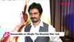 Nawazuddin Siddiqui REQUESTS fans to watch 'Manjhi The Mountain Man' in theatres - Bollywood News