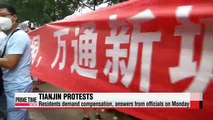 Tianjin residents protest, death toll rises