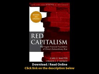 Red Capitalism The Fragile Financial Foundation Of Chinas Extraordinary Rise EBOOK (PDF) REVIEW