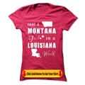 MONTANA GIRLS IN LOUISIANA WORLD Tshirts Hoodies