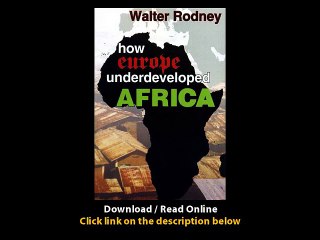 How Europe Underdeveloped Africa EBOOK (PDF) REVIEW