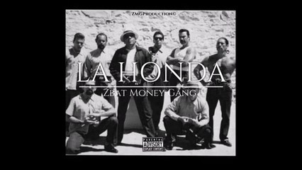 ZMG ll Zbatata ll #La Honda