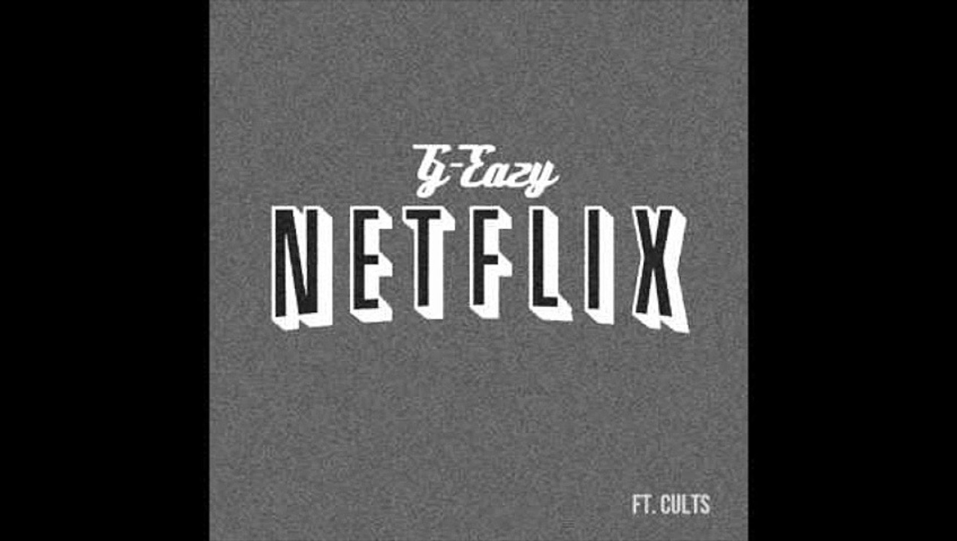 G-Eazy - Netflix