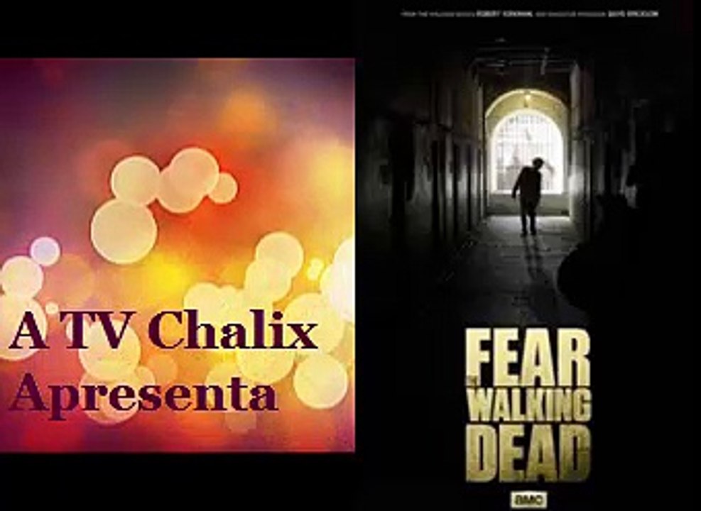 Fear The Walking Dead