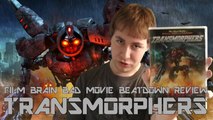 Bad Movie Beatdown: Transmorphers (REVIEW)