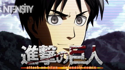Attack on Titan - Opening Theme 1 (Intensity Remix) (DL Link in Desc.)