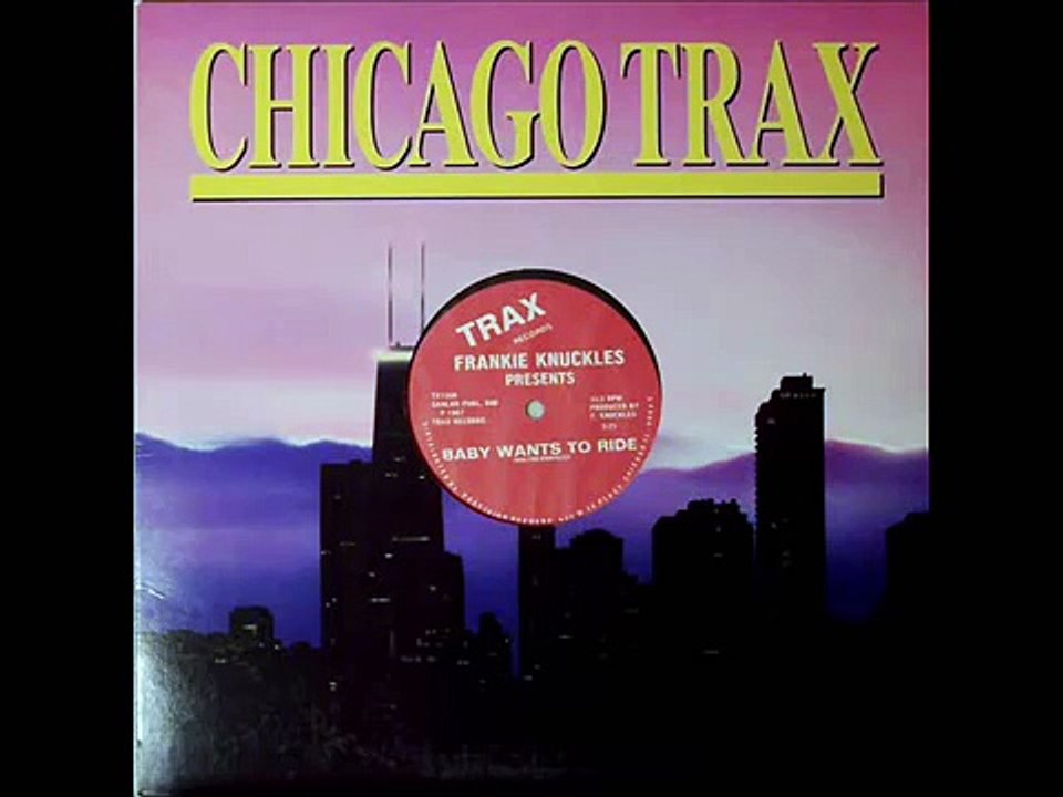Frankie Knuckles - Baby Wants To Ride