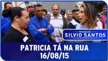 Patricia Tá Na Rua - 16.08.15