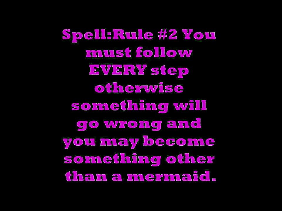 Mermaid Spell !! Only Works If You Truly Believe !!