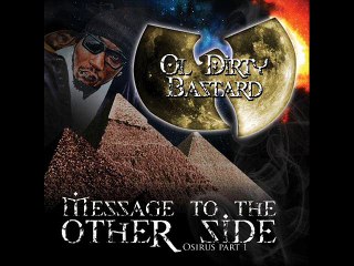 Ol Dirty Bastard - Reunited