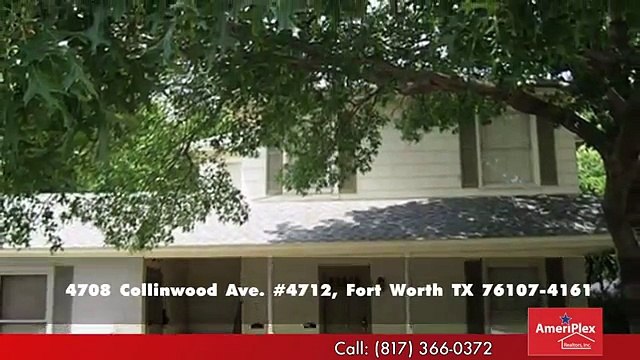 4708 Collinwood Ave 4712 Fort Worth TX 76107 4161