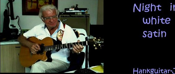 Night in white satin (version guitare)