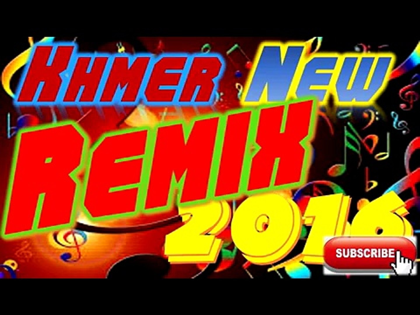 Khmer Remix,  Music Mix new song