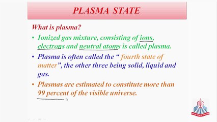 Plasma State , Artificial and Natural Plasma