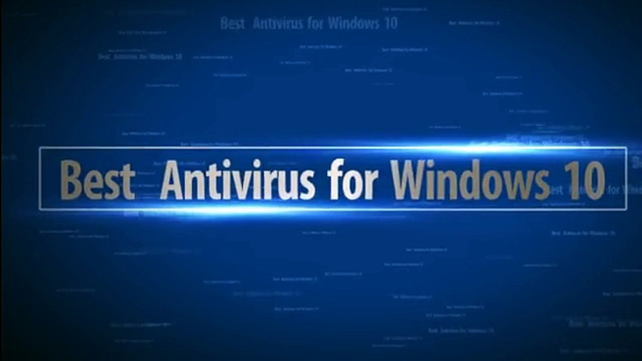 Best Free Antivirus for Windows 10