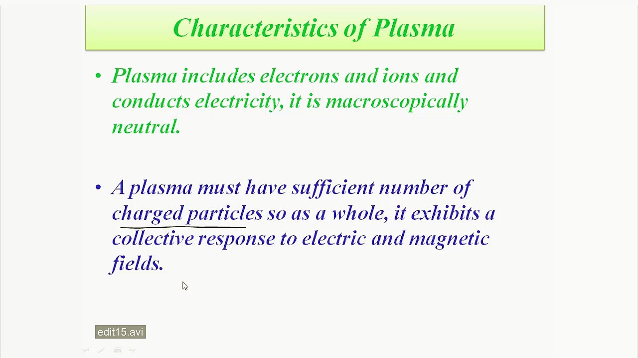 Where is plasma found? and Applications of Plasma